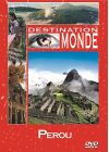 Destination monde : Le Pérou - DVD