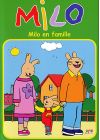 Milo - Milo en famille - DVD