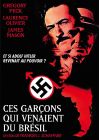 Ces garçons qui venaient du Brésil - DVD