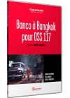 Banco à Bangkok pour OSS 117 - DVD