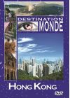 Destination monde : Hong Kong - DVD