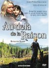 Au-delà de la raison - DVD