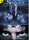 Les Nerfs à vif (1962 et 1991) - DVD