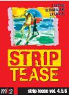 Strip-tease, le magazine qui déshabille la société - Vol. 4.5.6 - DVD