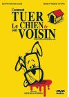 Comment tuer le chien de son voisin - DVD