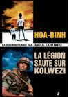 Hoa-Binh + La légion saute sur Kolwezi - DVD