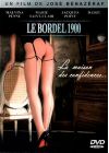 Le Bordel 1900 : la maison des confidences... - DVD