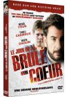 Le Jour où j'ai brûlé mon coeur - DVD