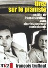 Tirez sur le pianiste - DVD